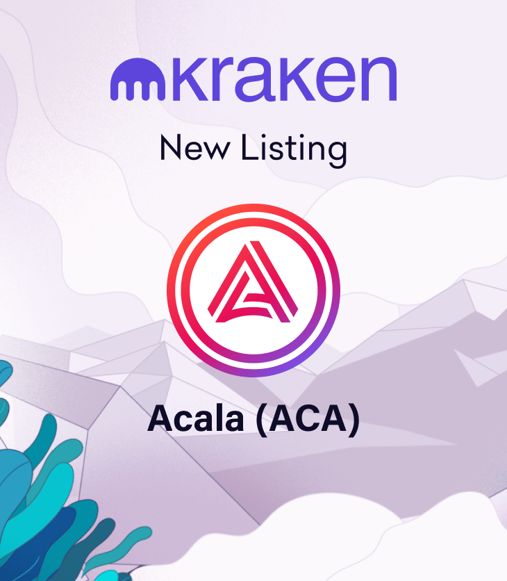 Acala (ACA) Trading Starts January 25 – Deposit Now