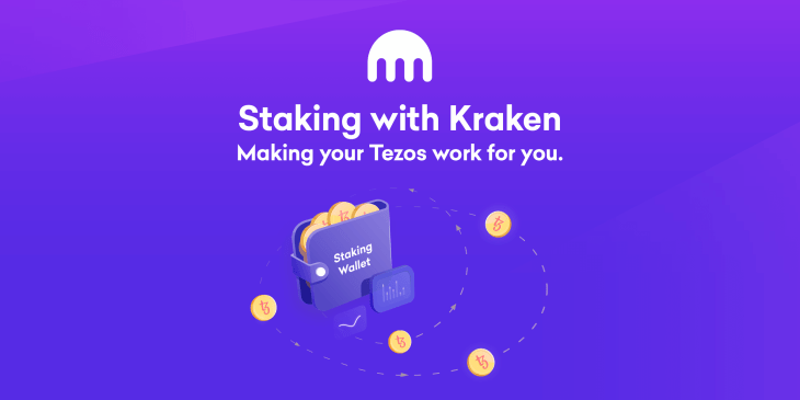 Earn a 6% Return Staking Tezos, Available on Kraken December 13!