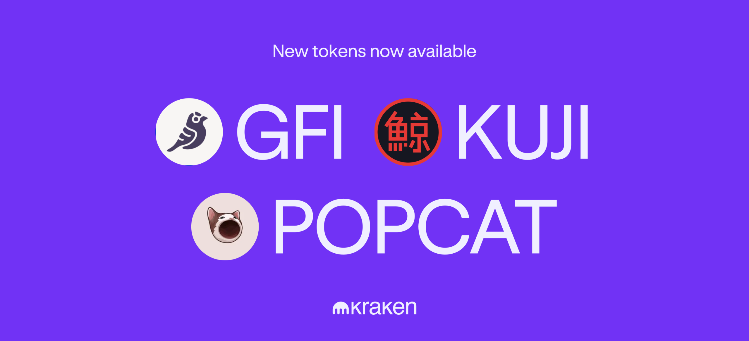 GFI, KUJI and POPCAT available for trading!
