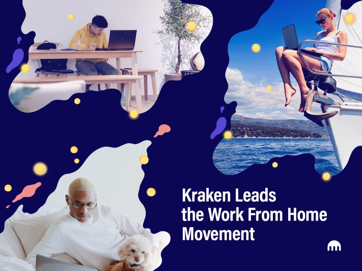 Kraken Leads the Work From Home Movement