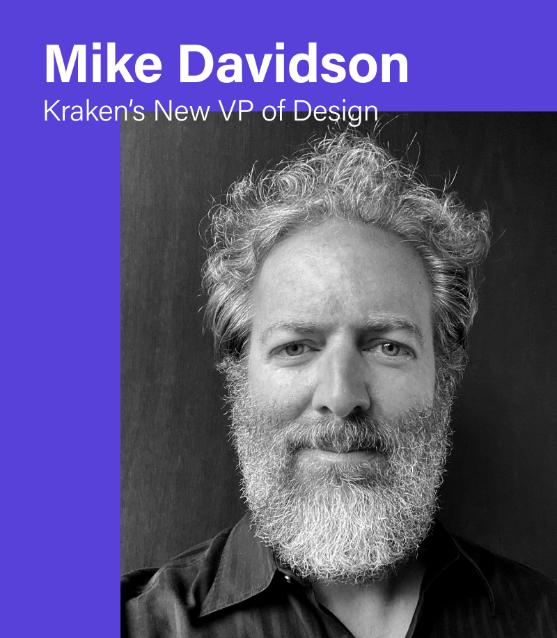 Kraken Welcomes New VP of Design Mike Davidson