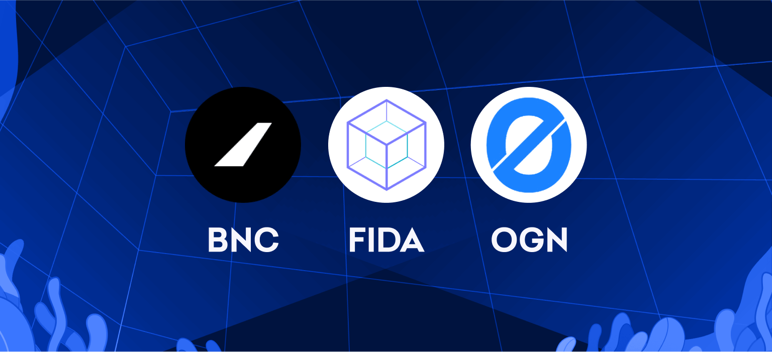 Trading for BNC, FIDA and OGN Starts Now For USA and CA!