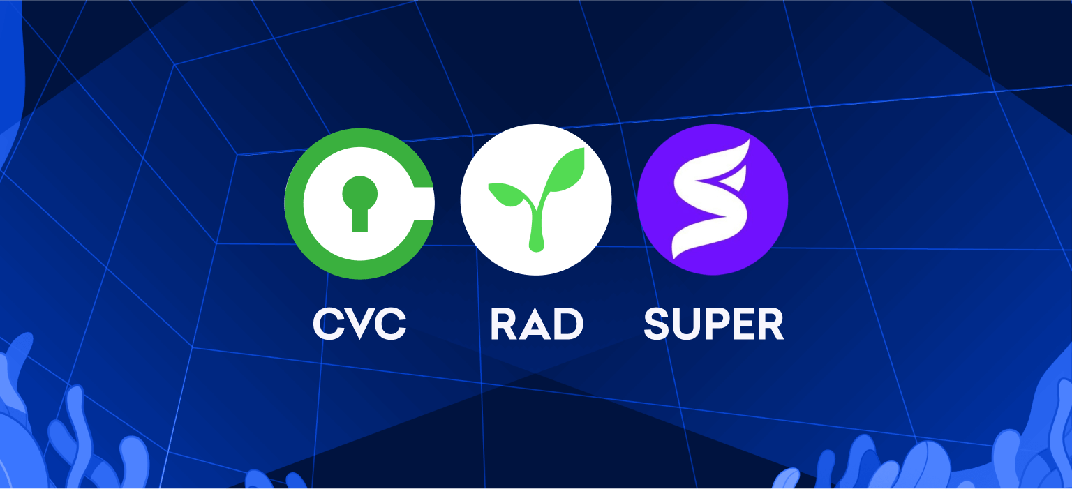 Trading for CVC, RAD and SUPER Starts May 19 – Deposit Now!