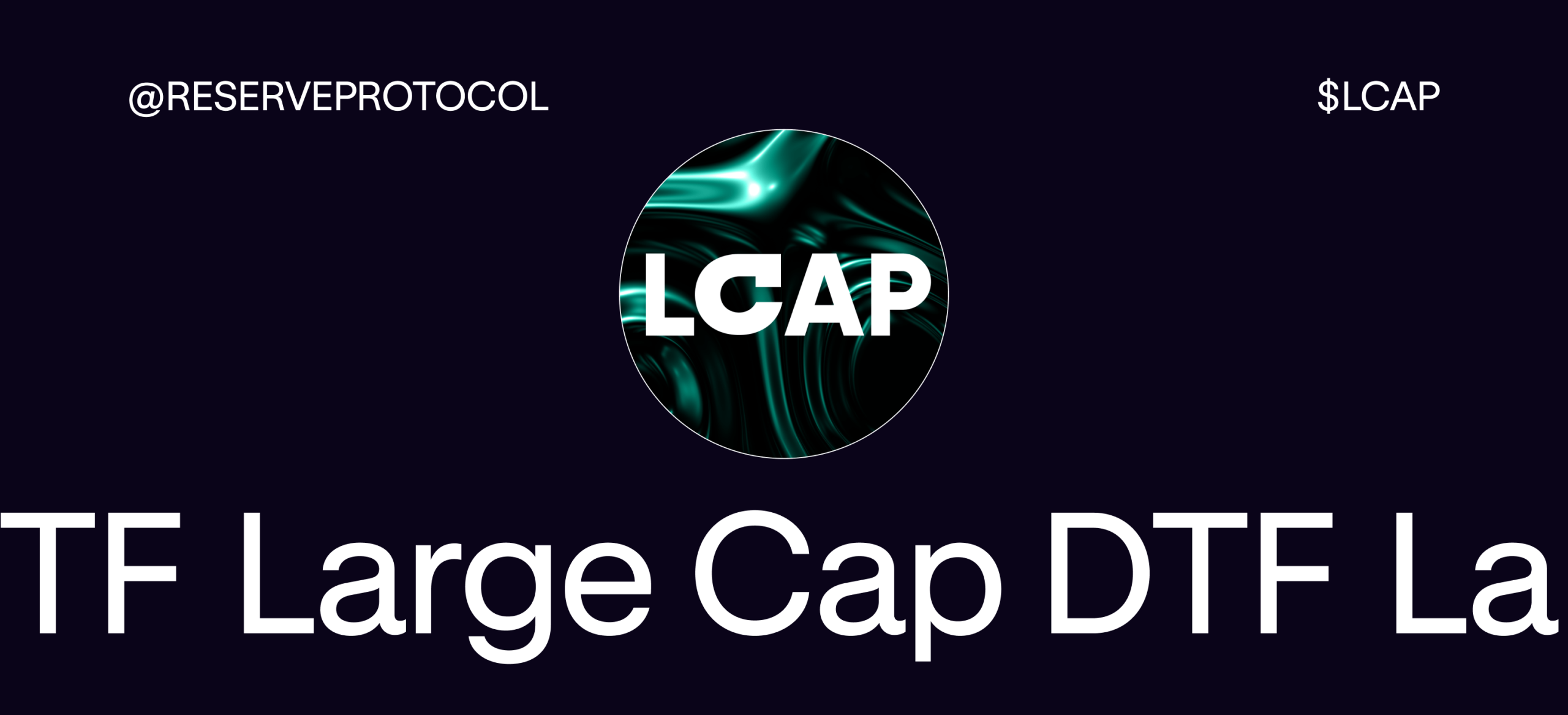 LCAP is available for trading!
